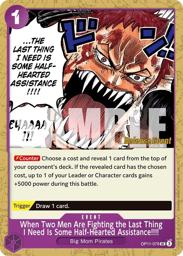 Image for When Two Men Are Fighting the Last Thing I Need Is Some Half-Hearted Assistance!!!! (OP11-079) - One Piece Card Game