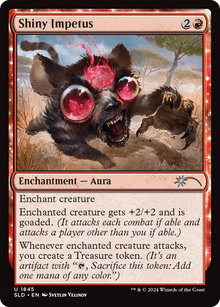 Shiny Impetus [Secret Lair Drop Series]