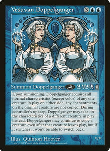 Image for Vesuvan Doppelganger (Arena League) - Magic: The Gathering