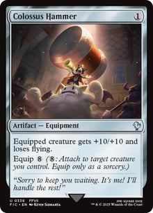 Image for Colossus Hammer (338) (FIC) - Magic: The Gathering