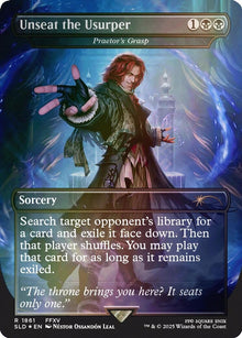 Image for Unseat the Usurper - Praetor's Grasp (Rainbow Foil) (1861) (SLD) - Magic: The Gathering