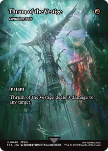 Thrum of the Vestige - Lightning Bolt (Showcase) (40) (FCA)