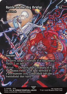 Battle at the Big Bridge - Fatal Push (Showcase) (9) (FCA)