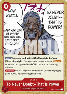 To Never Doubt--That Is Power! (OP12-016) (OP12)