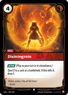 Disintegrate (005/298) (OGN)