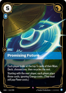 Promising Future (115/298) (OGN)