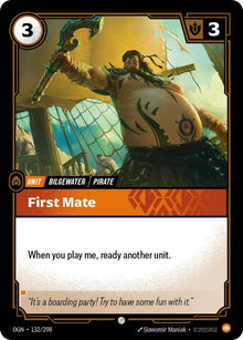 First Mate (132/298) (OGN)