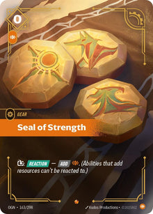 Seal of Strength (163/298) (OGN)