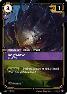 Kog'Maw - Caustic (190/298) (OGN)