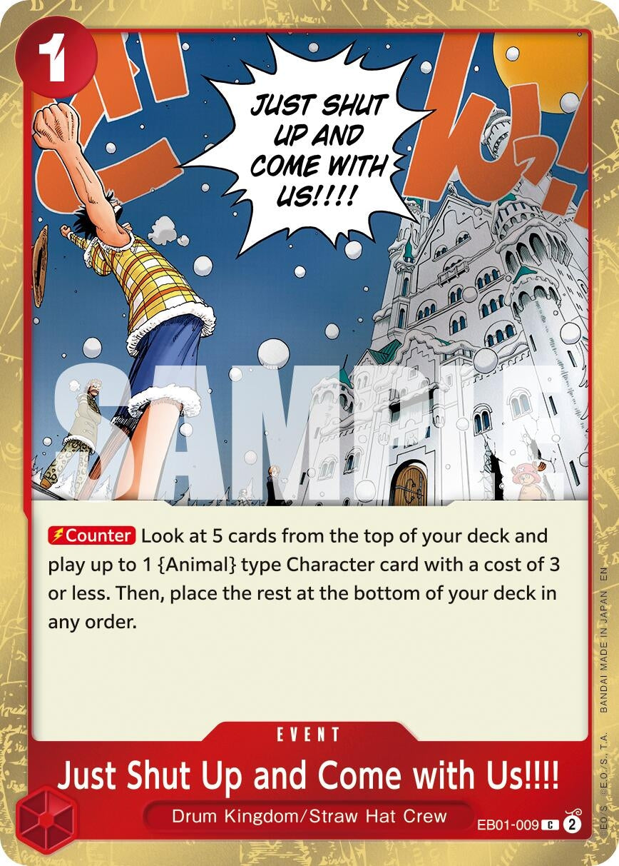 Image for Just Shut Up and Come with Us!!!! (Pirate Foil) (EB01-009) (PRB-02) - One Piece Card Game