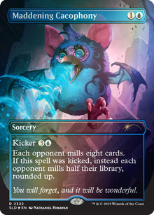 Image for Maddening Cacophony (Rainbow Foil) (2322) (SLD) - Magic: The Gathering