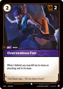 Overzealous Fan (128/221) (SPF)
