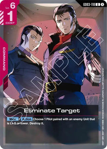 Eliminate Target (GD03-110) (GD03)
