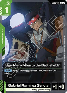 How Many Miles to the Battlefield? (GD03-108) (GD03)
