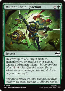 Mutant Chain Reaction (125) (TMT)