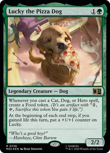 Image for Lucky the Pizza Dog (726) (MSC) - Magic: The Gathering