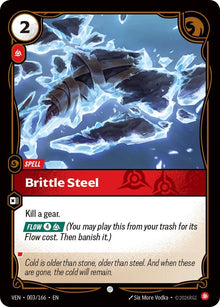 Brittle Steel (003/166) (VEN)