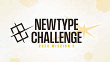 Ticket: GUNDAM CARD GAME NEWTYPE CHALLENGE 2026 MISSION 2 Tuesday - 24 Mar 2026 at 06:30 PM