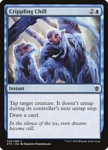 Crippling Chill [Khans of Tarkir]