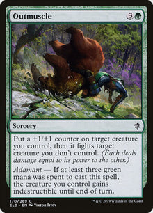Outmuscle [Throne of Eldraine]