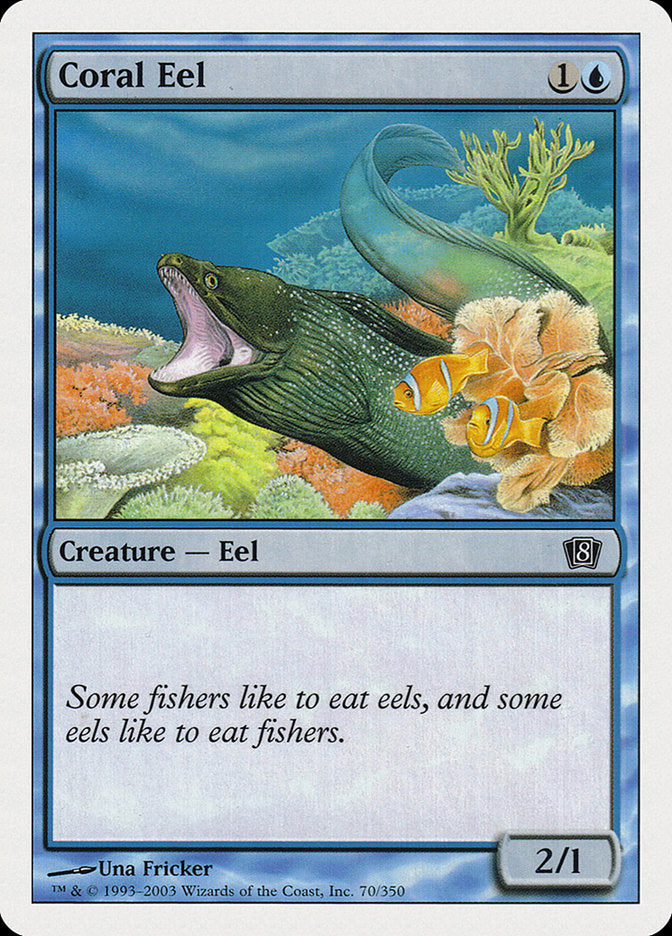 Coral Eel [Eighth Edition]